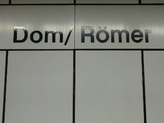 U-Bahnhof Dom/Römer